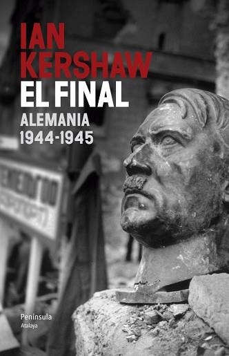 FINAL, EL | 9788499422107 | KERSHAW, IAN | Llibreria Aqualata | Comprar llibres en català i castellà online | Comprar llibres Igualada