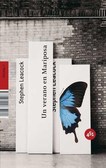 UN VERANO EN MARIPOSA (451) | 9788496822023 | LEACOCK, STEPHEN | Llibreria Aqualata | Comprar llibres en català i castellà online | Comprar llibres Igualada