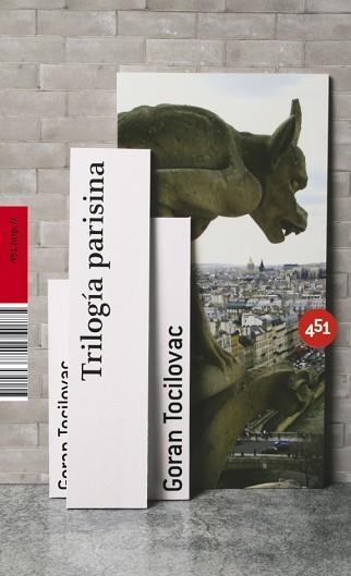 TRILOGIA PARISINA | 9788496822078 | TOCILOVAC, GORAN | Llibreria Aqualata | Comprar llibres en català i castellà online | Comprar llibres Igualada