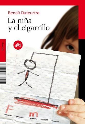 NIÑA Y EL CIGARRILLO, LA | 9788492891016 | DUTEURTRE, BENOIT | Llibreria Aqualata | Comprar llibres en català i castellà online | Comprar llibres Igualada