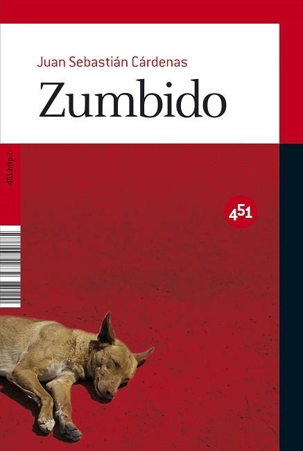 ZUMBIDO | 9788496822931 | CARDENAS, JUAN SEBASTIAN | Llibreria Aqualata | Comprar llibres en català i castellà online | Comprar llibres Igualada