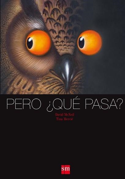 PERO¿QUE PASA? | 9788467559170 | MCNEIL, DAVID/MERCIÉ, TINA | Llibreria Aqualata | Comprar llibres en català i castellà online | Comprar llibres Igualada