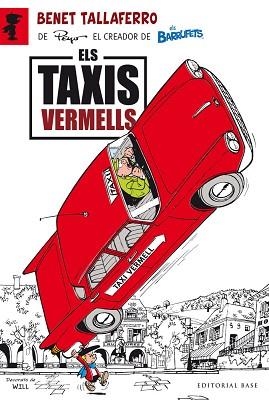 BENET TALLAFERRO 1. ELS TAXIS VERMELLS | 9788415711278 | PEYO | Llibreria Aqualata | Comprar llibres en català i castellà online | Comprar llibres Igualada