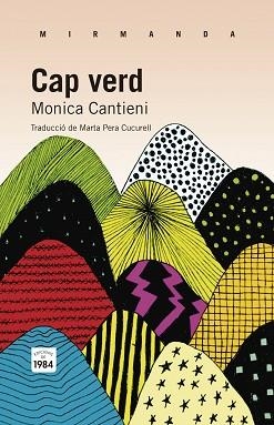 CAP VERD | 9788415835059 | CANTIENI, MONICA | Llibreria Aqualata | Comprar llibres en català i castellà online | Comprar llibres Igualada