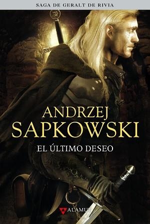 ÚLTIMO DESEO, EL (GERALT DE RIVIA 1) | 9788498890372 | SAPKOWSKI, ANDRZEJ | Llibreria Aqualata | Comprar llibres en català i castellà online | Comprar llibres Igualada