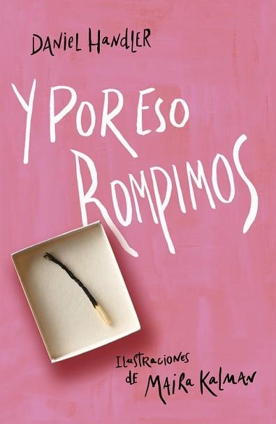 Y POR ESO ROMPIMOS | 9788420413273 | HANDLER, DANIEL / /KALMAN, MAIRA | Llibreria Aqualata | Comprar llibres en català i castellà online | Comprar llibres Igualada