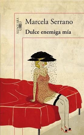 DULCE ENEMIGA MÍA | 9788420413686 | SERRANO, MARCELA | Llibreria Aqualata | Comprar llibres en català i castellà online | Comprar llibres Igualada