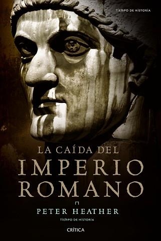 CAÍDA DEL IMPERIO ROMANO, LA | 9788498922073 | HEATHER, PETER | Llibreria Aqualata | Comprar llibres en català i castellà online | Comprar llibres Igualada