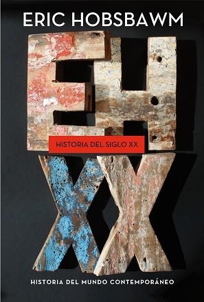 HISTORIA DEL SIGLO XX | 9788498925012 | HOBSBAWM, ERIC | Llibreria Aqualata | Comprar libros en catalán y castellano online | Comprar libros Igualada