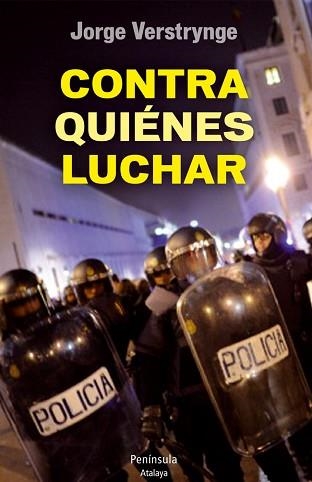 CONTRA QUIÉNES LUCHAR | 9788499422169 | VERSTRYNGE, JORGE | Llibreria Aqualata | Comprar llibres en català i castellà online | Comprar llibres Igualada