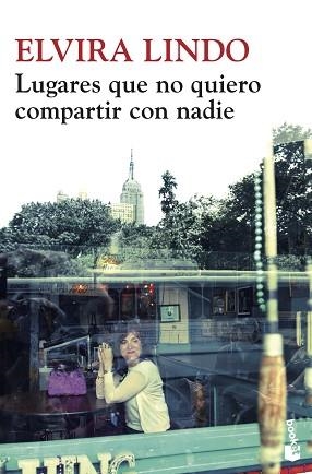 LUGARES QUE NO QUIERO COMPARTIR CON NADIE (BOOKET 2498) | 9788432215636 | LINDO, ELVIRA  | Llibreria Aqualata | Comprar llibres en català i castellà online | Comprar llibres Igualada