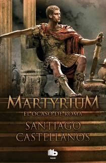 MARTYRIUM | 9788498727890 | CASTELLANOS GARCIA, SANTIAGO MIGUEL | Llibreria Aqualata | Comprar libros en catalán y castellano online | Comprar libros Igualada