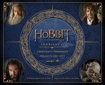 HOBBIT, EL: UN VIAJE INESPERADO. CRÓNICAS. CRIATURAS Y PERSONAJES | 9788445001257 | J. R. R. TOLKIEN | Llibreria Aqualata | Comprar libros en catalán y castellano online | Comprar libros Igualada