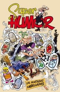 SUPER HUMOR N 53 LAS PORTADAS MORTADELO | 9788466650984 | IBÁÑEZ TALAVERA, FRANCISCO | Llibreria Aqualata | Comprar llibres en català i castellà online | Comprar llibres Igualada