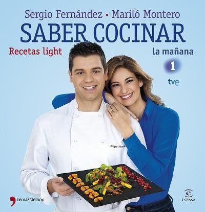 SABER COCINAR RECETAS LIGHT | 9788499982663 | MONTERO, MARILÓ / FERNÁNDEZ, SERGIO | Llibreria Aqualata | Comprar llibres en català i castellà online | Comprar llibres Igualada