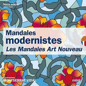 MANDALES MODERNISTES / MANDALES ART NOUVEAU | 9788496697850 | VIDAL, MONTSERRAT | Llibreria Aqualata | Comprar llibres en català i castellà online | Comprar llibres Igualada