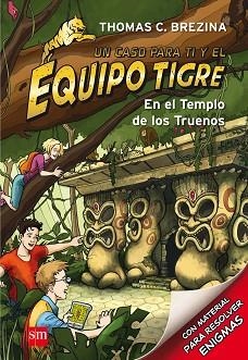 EQUIPO TIGRE 1. EL TEMPLO DE LOS TRUENOS | 9788467561333 | BREZINA, THOMAS | Llibreria Aqualata | Comprar llibres en català i castellà online | Comprar llibres Igualada