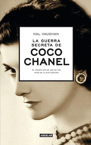 GUERRA SECRETA DE COCO CHANEL, LA | 9788403013216 | VAUGHAN, HAL | Llibreria Aqualata | Comprar llibres en català i castellà online | Comprar llibres Igualada