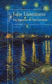 LÁGRIMAS DE SAN LORENZO, LAS | 9788420414423 | LLAMAZARES, JULIO | Llibreria Aqualata | Comprar libros en catalán y castellano online | Comprar libros Igualada