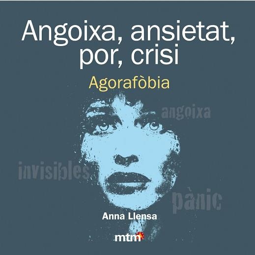 ANGOIXA, ANSIETAT, POR, CRISI. AGORAFÒBIA | 9788415278443 | LLENSA, ANNA | Llibreria Aqualata | Comprar llibres en català i castellà online | Comprar llibres Igualada