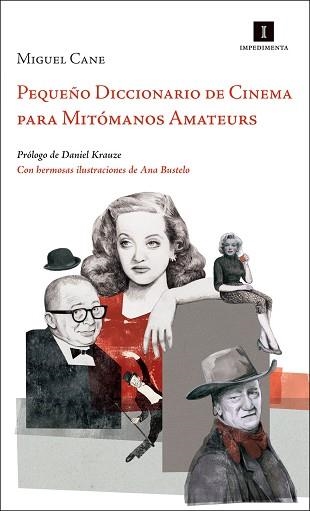 PEQUEÑO DICCIONARIO DE CINEMA PARA MITÓMANOS AMATEURS | 9788415578581 | CANE, MIGUEL | Llibreria Aqualata | Comprar llibres en català i castellà online | Comprar llibres Igualada