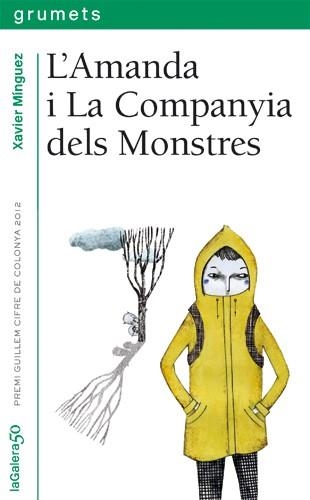 AMANDA I LA COMPANYIA DELS MONSTRES, L' | 9788424646400 | MÍNGUEZ LÓPEZ, XAVIER | Llibreria Aqualata | Comprar llibres en català i castellà online | Comprar llibres Igualada