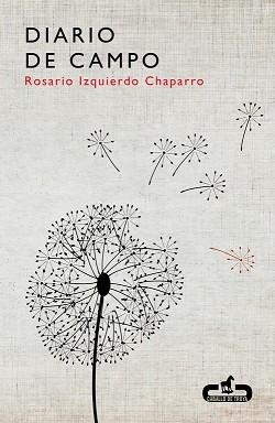 DIARIO DE CAMPO | 9788415451204 | IZQUIERDO CHAPARRO, ROSARIO | Llibreria Aqualata | Comprar llibres en català i castellà online | Comprar llibres Igualada