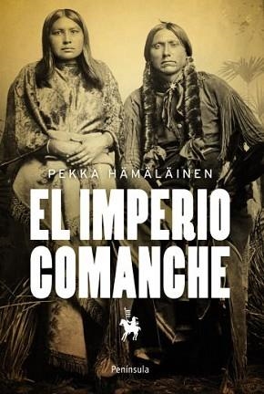 IMPERIO COMANCHE, EL | 9788499422152 | HÄMÄLÄINEN, PEKKA | Llibreria Aqualata | Comprar llibres en català i castellà online | Comprar llibres Igualada