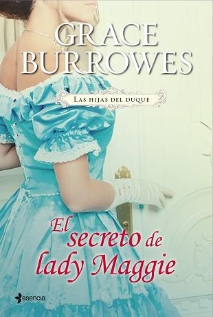 HIJAS DEL DUQUE. EL SECRETO DE LADY MAGGIE, LAS | 9788408039099 | BURROWES, GRACE | Llibreria Aqualata | Comprar llibres en català i castellà online | Comprar llibres Igualada