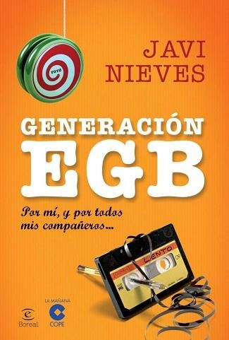 GENERACIÓN EGB | 9788467018851 | NIEVES, JAVI | Llibreria Aqualata | Comprar llibres en català i castellà online | Comprar llibres Igualada