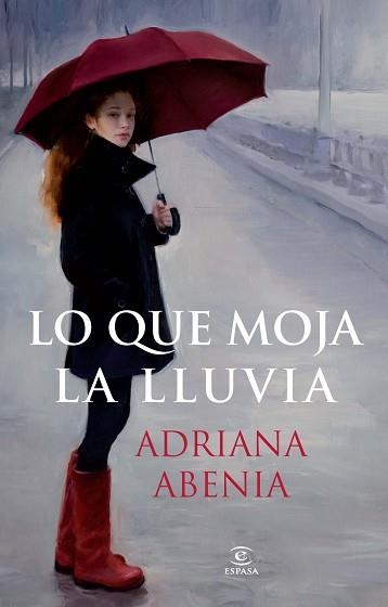 QUE MOJA LA LLUVIA, LO | 9788467021295 | ABENIA, ADRIANA | Llibreria Aqualata | Comprar llibres en català i castellà online | Comprar llibres Igualada