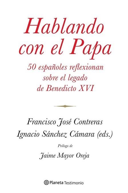 HABLANDO CON EL PAPA | 9788408114390 | SÁNCHEZ CÁMARA, IGNACIO/ CONTRERAS, FRANCISCO JOSE | Llibreria Aqualata | Comprar llibres en català i castellà online | Comprar llibres Igualada