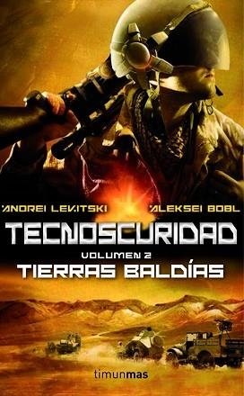 TECNOSCURIDAD II: TIERRAS BALDÍAS | 9788448008512 | LEVITSKY, ANDREI / BOBL, ALEKSEI | Llibreria Aqualata | Comprar llibres en català i castellà online | Comprar llibres Igualada