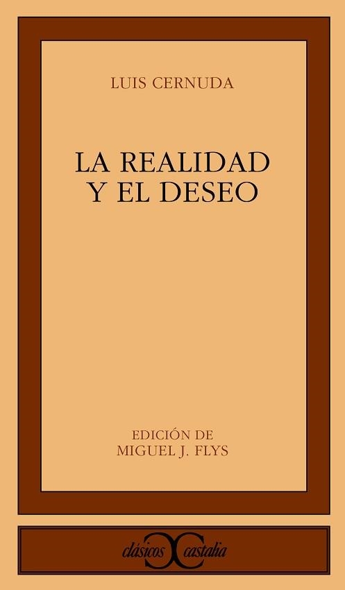 REALIDAD Y EL DESEO, LA (CLASICOS CASTALIA 125) | 9788470394027 | CERNUDA, LUIS | Llibreria Aqualata | Comprar llibres en català i castellà online | Comprar llibres Igualada