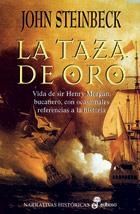 TAZA DE ORO, LA (NARRATIVAS HISTORICAS) | 9788435005456 | STEINBECK, JOHN | Llibreria Aqualata | Comprar libros en catalán y castellano online | Comprar libros Igualada