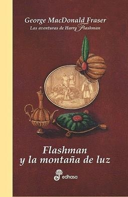 FLASHMAN Y LA MONTAÑA DE LUZ (AVENTURAS DE FLASHMAN IV) | 9788435035118 | MACDONALD, GEORGE | Llibreria Aqualata | Comprar libros en catalán y castellano online | Comprar libros Igualada