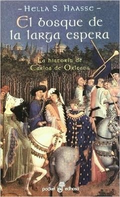 BOSQUE DE LA LARGA ESPERA, EL (POCKET 160) | 9788435016605 | HAASSE, HELLA | Llibreria Aqualata | Comprar llibres en català i castellà online | Comprar llibres Igualada