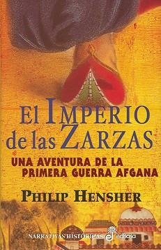 IMPERIO DE LAS ZARZAS, EL (NARRATIVAS HISTORICAS) | 9788435060752 | HENSHER, PHILIP | Llibreria Aqualata | Comprar llibres en català i castellà online | Comprar llibres Igualada