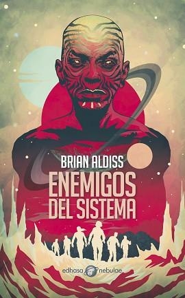 ENEMIGOS DEL SISTEMA (NEBULAE) | 9788435020763 | ALDISS, BRIAN | Llibreria Aqualata | Comprar libros en catalán y castellano online | Comprar libros Igualada