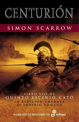 CENTURION T.VIII | 9788435061704 | SCARROW, SIMON | Llibreria Aqualata | Comprar llibres en català i castellà online | Comprar llibres Igualada