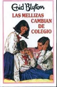 MELLIZAS CAMBIAN DE COLEGIO, LAS (INTERNADOS) | 9788427234512 | BLYTON, ENID | Llibreria Aqualata | Comprar llibres en català i castellà online | Comprar llibres Igualada