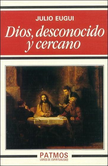 DIOS, DESCONOCIDO Y CERCANO | 9788432127694 | ENGUI, JULIO | Llibreria Aqualata | Comprar llibres en català i castellà online | Comprar llibres Igualada