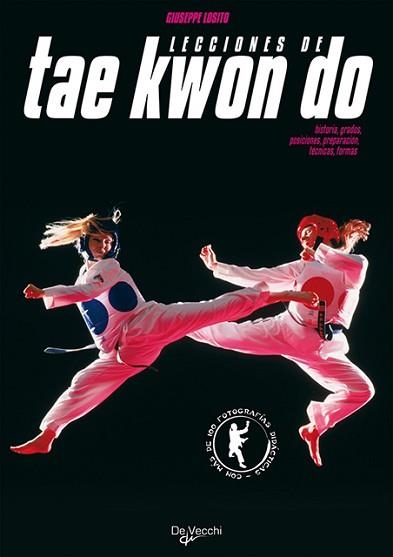 LECCIONES DE TAE KWON DO | 9788431523589 | LOSITO, GIUSEPPE | Llibreria Aqualata | Comprar llibres en català i castellà online | Comprar llibres Igualada