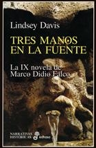 TRES MANOS EN LA FUENTE (NARRATIVAS HISTORICAS) | 9788435006682 | DAVIS, LINDSEY | Llibreria Aqualata | Comprar libros en catalán y castellano online | Comprar libros Igualada