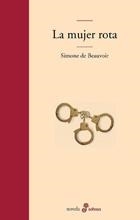 MUJER ROTA, LA | 9788435008969 | BEAUVOIR, SIMONE DE (1908-1986) | Llibreria Aqualata | Comprar llibres en català i castellà online | Comprar llibres Igualada