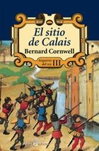 SITIO DE CALAIS, EL (ARQUEROS DEL REY III) | 9788435018272 | CORNWELL, BERNARD | Llibreria Aqualata | Comprar llibres en català i castellà online | Comprar llibres Igualada