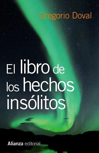 LIBRO DE LOS HECHOS INSÓLITOS, EL | 9788420675237 | DOVAL, GREGORIO | Llibreria Aqualata | Comprar llibres en català i castellà online | Comprar llibres Igualada