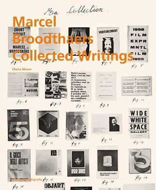 MARCEL BROODTHAERS. COLLECTED WRITINGS | 9788434312876 | MOURE, GLORIA | Llibreria Aqualata | Comprar llibres en català i castellà online | Comprar llibres Igualada