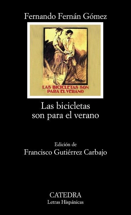 BICICLETAS SON PARA EL VERANO, LAS (L.H.) | 9788437626321 | FERNAN GOMEZ, FERNANDO | Llibreria Aqualata | Comprar llibres en català i castellà online | Comprar llibres Igualada