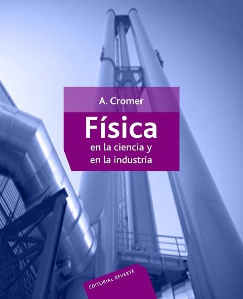 FISICA EN LA CIENCIA Y EN LA INDUSTRIA | 9788429141566 | CROMER, A. | Llibreria Aqualata | Comprar llibres en català i castellà online | Comprar llibres Igualada